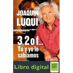 3, 2 O 1. Tu Y Yo Lo Sabiamos Joaquin Luqui