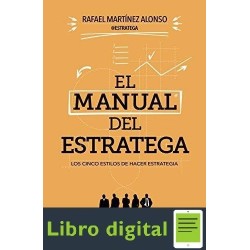 El Manual Del Estratega Rafael Martinez Alonso