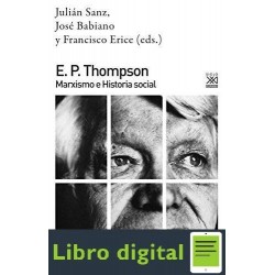 E. P Thompson Julian Sanz, Jose Babiano, Francisco Erice