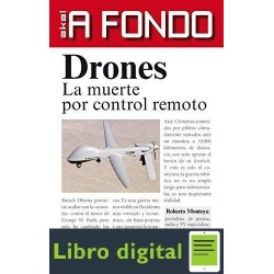 Drones. La Muerte Por Control Remoto Roberto Montoya Batiz
