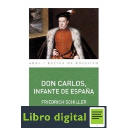 Don Carlos, Infante De España Friedrich Schiller