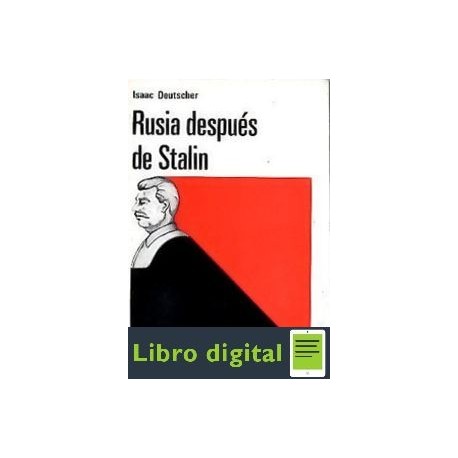 Rusia Despues De Stalin Isaac Deutscher
