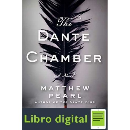 The Dante Chamber Matthew Pearl