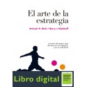 El Arte de la Estrategia Avinash K. Dixit Barry J. Nalebuff