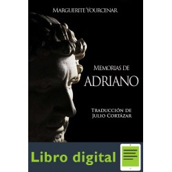 Memorias De Adriano Marguerite Yourcenar