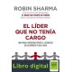 El líder que no tenía cargo Robin Sharma