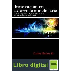 Innovación En Desarrollo Inmobiliario Carlos Muñoz 4S