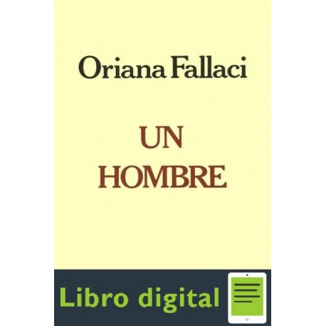 Un Hombre Oriana Fallaci