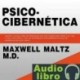 AudioLibro Psico Cibernetica –  Maxwell Maltz