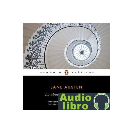 AudioLibro La abadía de Northanger – Jane Austen, Isabel Oyarzábal, Marilyn Butler