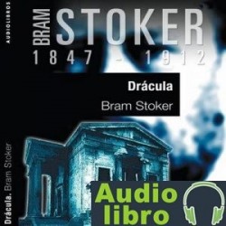 AudioLibro Drácula II – Bram Stoker