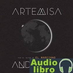 AudioLibro Artemisa – Andy Weir