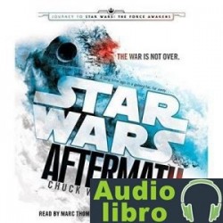 AudioLibro Aftermath: Star Wars (Journey to Star Wars: The Force Awakens) – Chuck Wendig