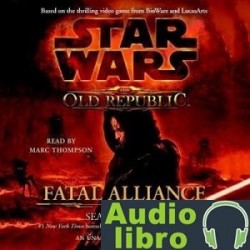 AudioLibro Star Wars: The Old Rlic: Fatal Alliance – Sean Williams