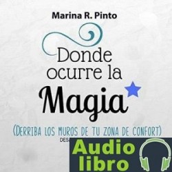 AudioLibro Donde ocurre la magia – Marina R. Pinto