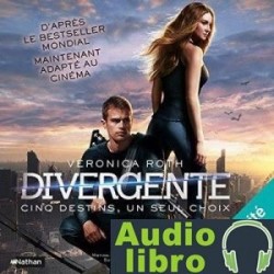 AudioLibro Divergente (Divergente 1) – Veronica Roth