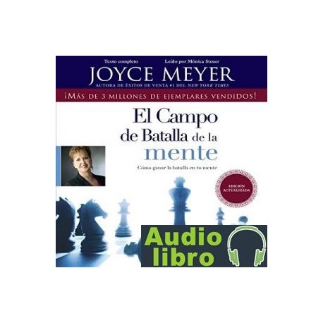 AudioLibro El Campo de Batalla de la Mente: Ganar la Batalla en su Mente – Joyce Meyer
