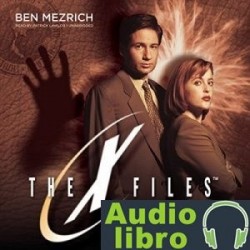 AudioLibro Skin: The X-Files, Book 6 – Ben Mezrich