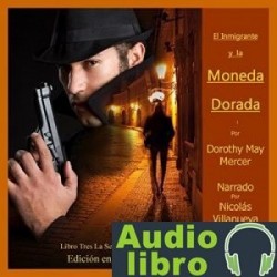 AudioLibro El Inmigrante y la Moneda Dorada: La Serie McBride, n.o 3 – Dorothy May Mercer