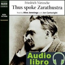 AudioLibro Thus Spoke Zarathustra – Friedrich Nietzsche