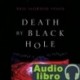 AudioLibro Death by Black Hole: And Other Cosmic Quandaries – c