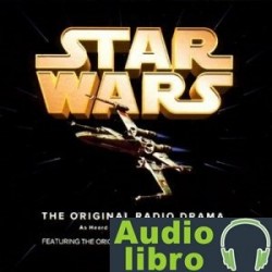 AudioLibro Star Wars (Dramatized) – George Lucas, Brian Daley