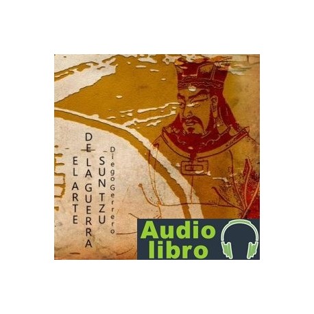 AudioLibro El Arte De La Guerra – Sun Tzu