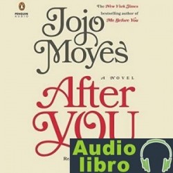 AudioLibro After You: A Novel – Jojo Moyes