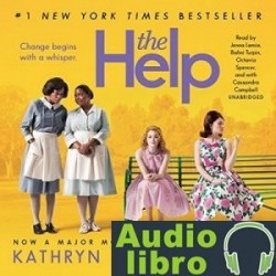 AudioLibro The Help – Kathryn Stockett