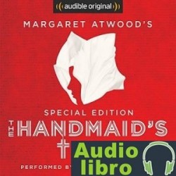 AudioLibro The Handmaid’s Tale: Special Edition – Margaret Atwood