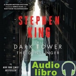 AudioLibro The Dark Tower I: The Gunslinger – Stephen King