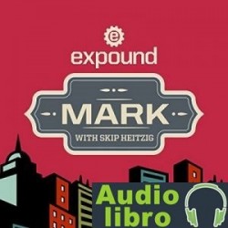 AudioLibro 41 Mark – 2013 – Skip Heitzig