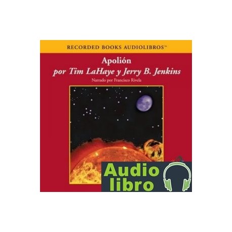 AudioLibro Apolion (Texto Completo) – Tim LaHaye