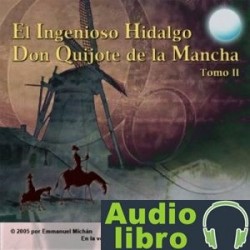 AudioLibro Don Quijote de la Mancha Tomo II – Miguel de Servantes Saavedra