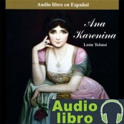 AudioLibro Ana Karenina – Leo Tolstoy