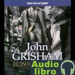 AudioLibro El Intermediario – John Grisham