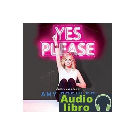 AudioLibro Yes Please – Amy Poehler