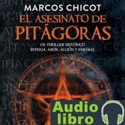 AudioLibro El Asesinato de Pitágoras – Marcos Chicot