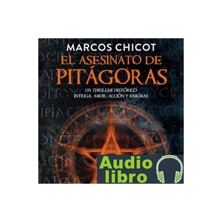 AudioLibro El Asesinato de Pitágoras – Marcos Chicot