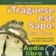 AudioLibro Traguese ese Sapo