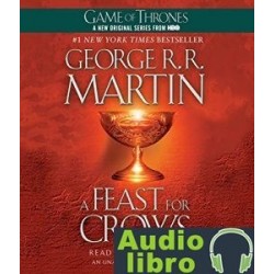 AudioLibro A Feast for Crows: A Song of Ice and Fire: Book 4 – George R. R. Martin