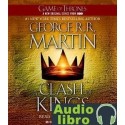 AudioLibro A Clash of Kings: A Song of Ice and Fire, Book 2 – George R. R. Martin