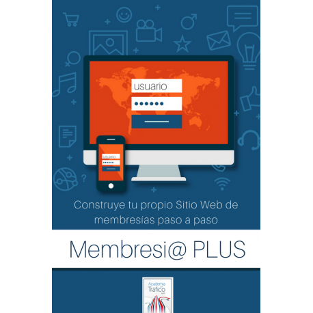 Membresías PLUS – Tu propio Sitio Membresias