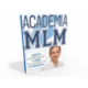 Academia MLM – Triunfa en el Multinivel Jose Miguel