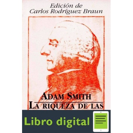 La Riqueza De Las Naciones Adam Smith