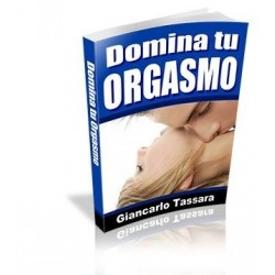 Dominar Tu Orgasmo – Giancarlo