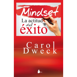 Mindset La Actitud del Exito Carol Dweck