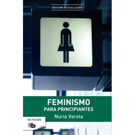 Feminismo Para Principiantes Nuria Varela