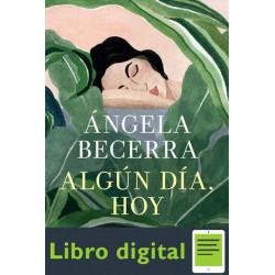 Algún día, hoy: Premio de Novela Fernando Lara 2019