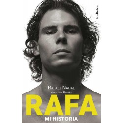 Rafa Mi Historia John Carlin Rafael Nadal